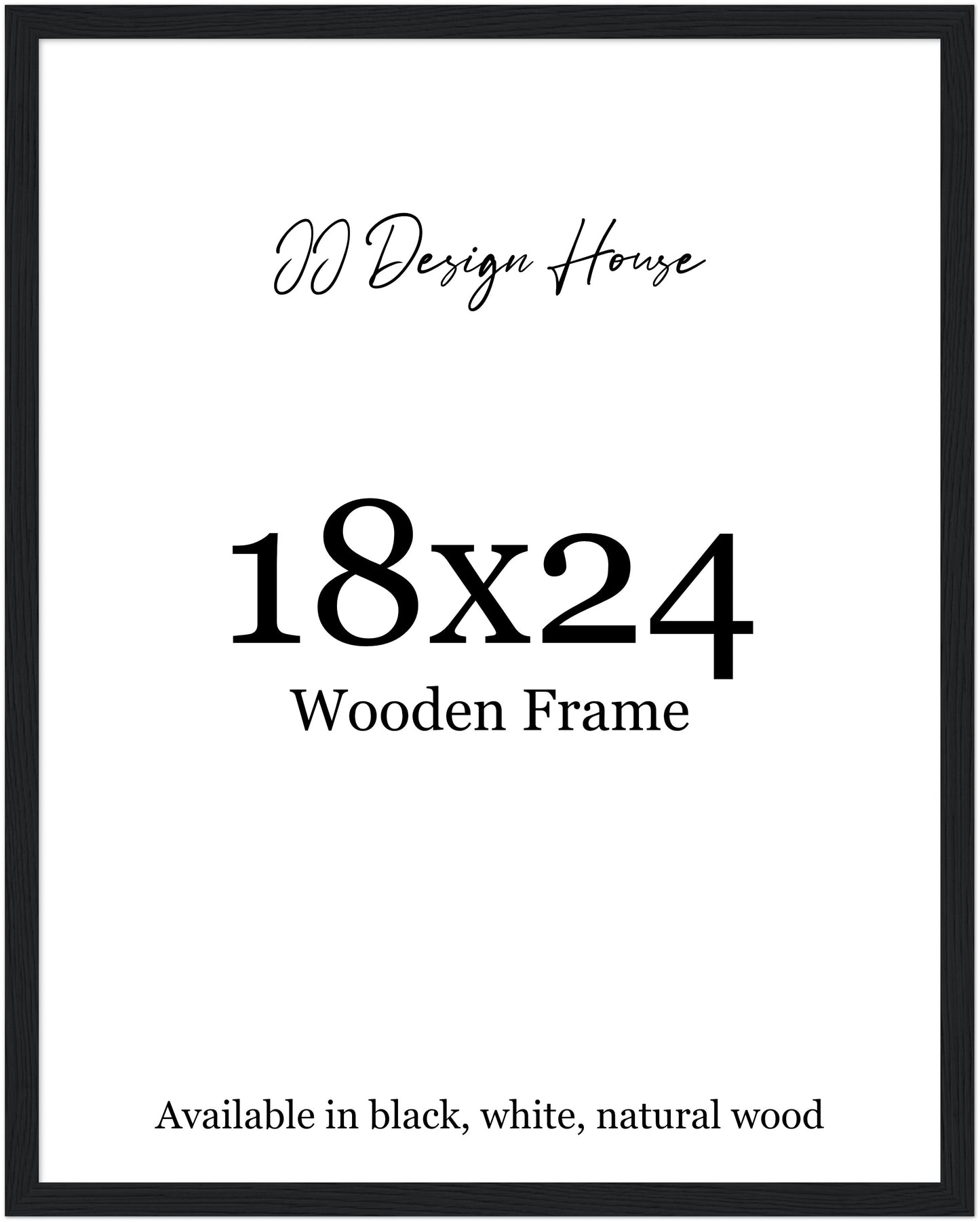 18x24 Inch Individual Black, White, or Natural Wood Color Wooden Frame