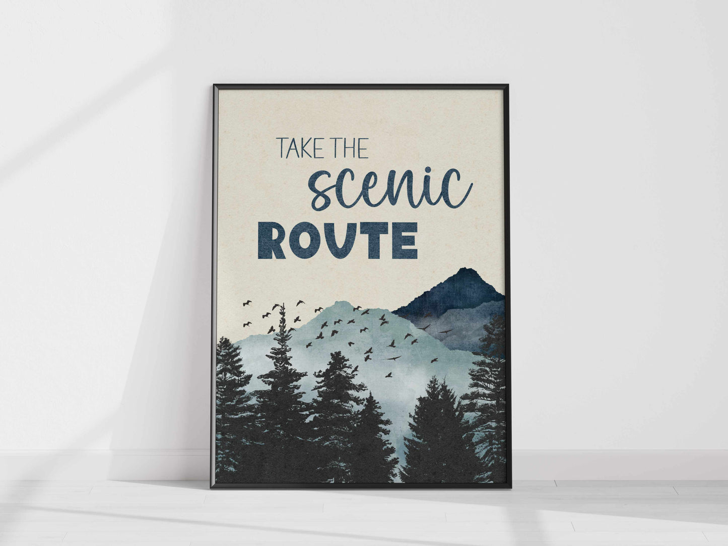a poster with the words take the scenic route on it