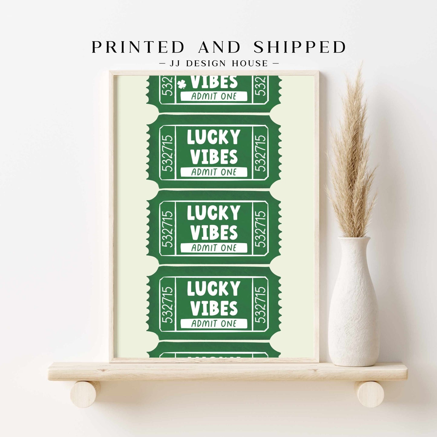 Printed Lucky Vibes Ticket Wall Art Green Decor