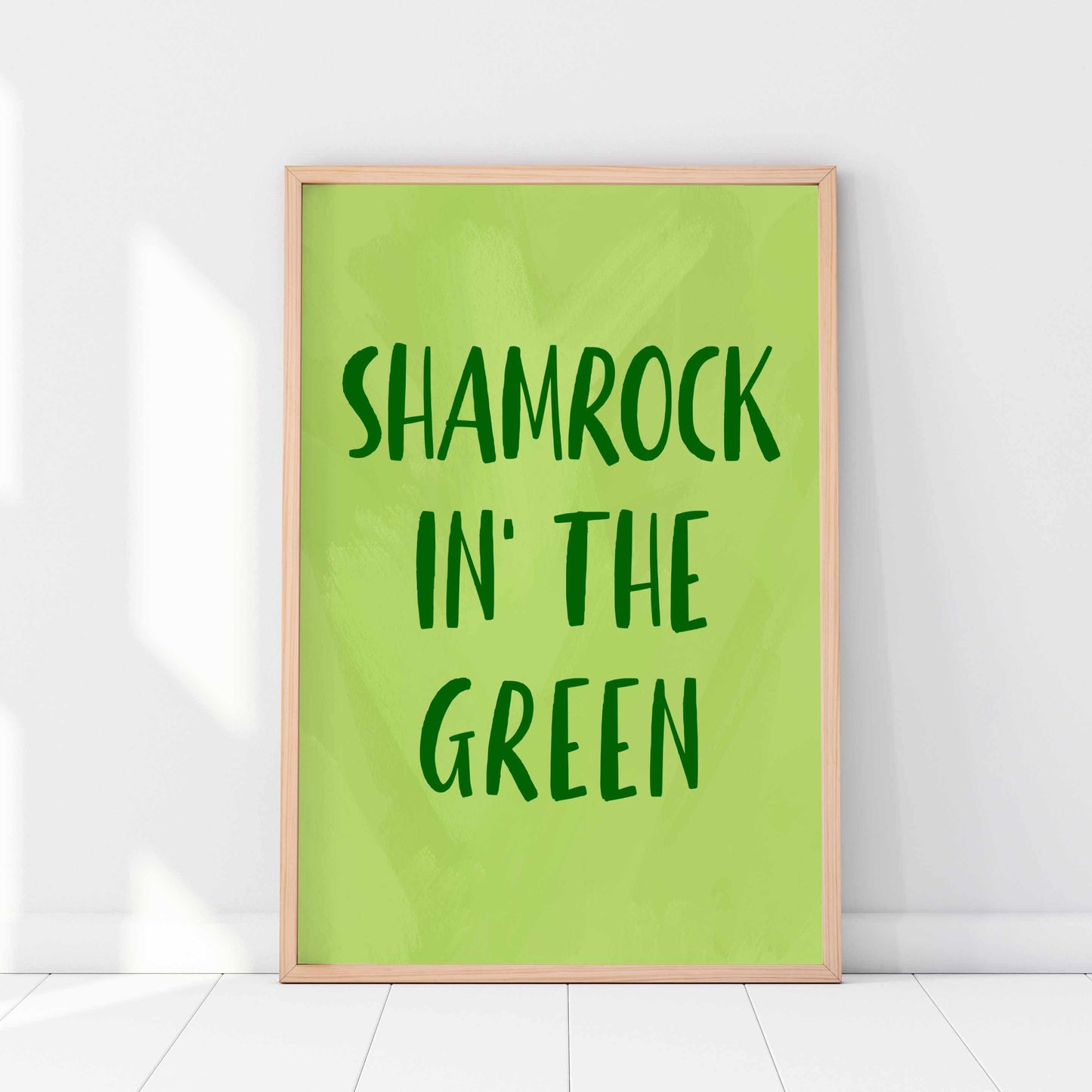 Printed Shamrock'in the Green Wall Art Green Decor
