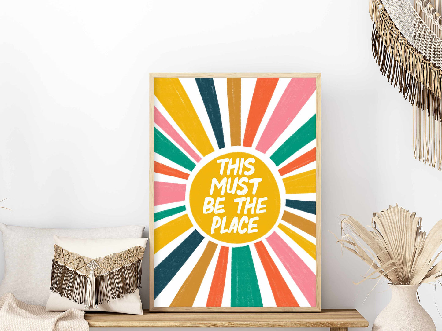 Printed Boho Sun Wall Art This Must Be the Place Quote