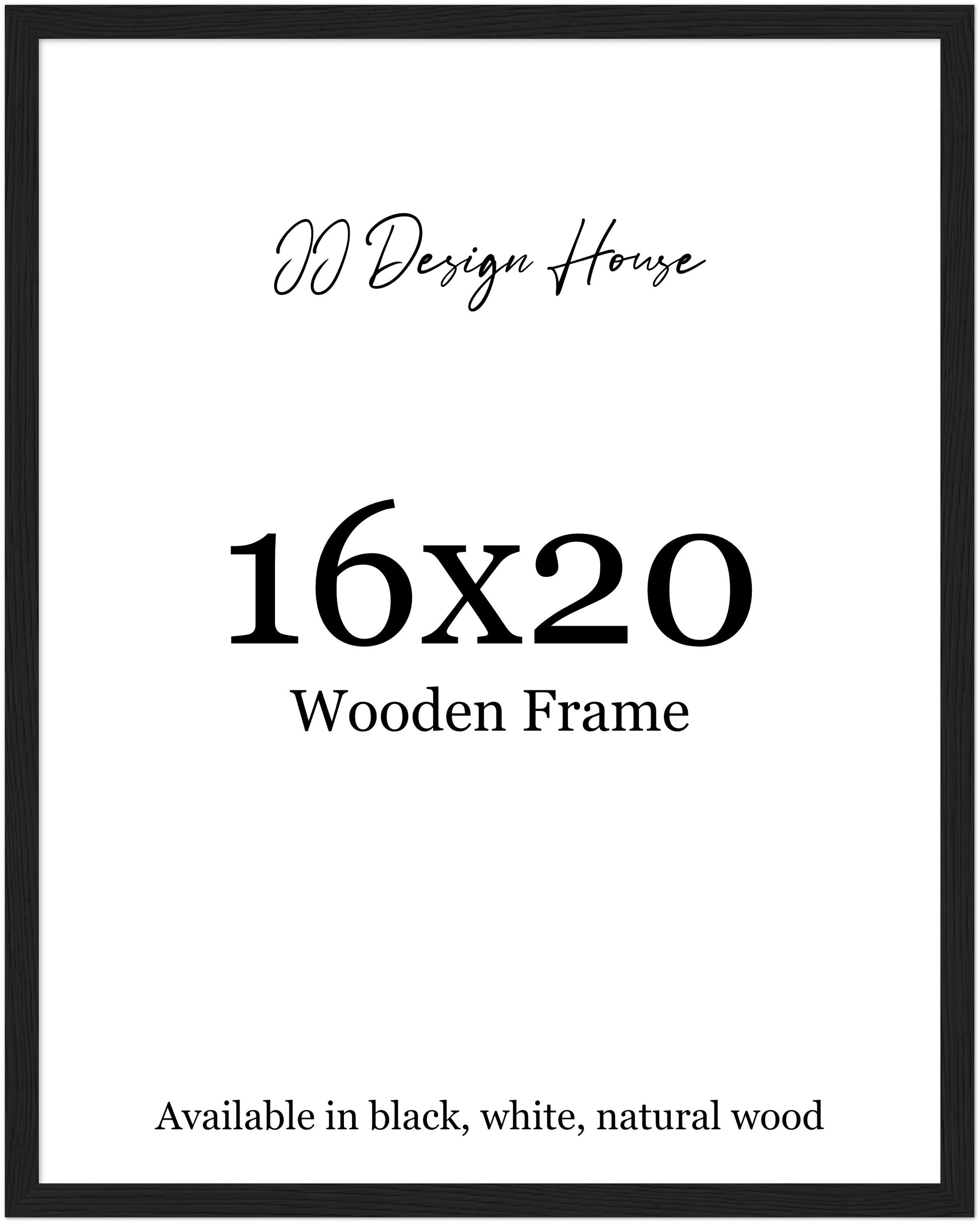 16x20 Inch Individual Black, White, or Natural Wood Color Wooden Frame – JJ  Design House