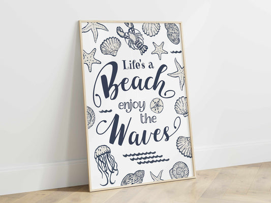 Printed Coastal Wall Art - Life's a Beach Enjoy the Waves Print - Beach House Decor