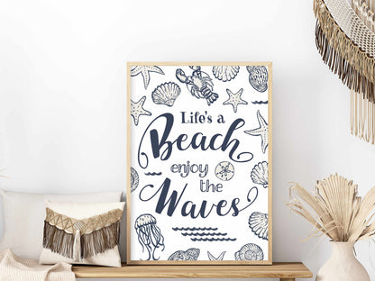 Printed Coastal Wall Art - Life's a Beach Enjoy the Waves Print - Beach House Decor