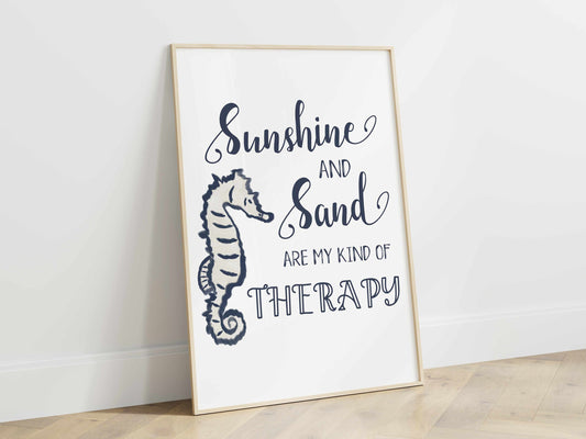 Printable Coastal Wall Art - Sunshine and Sand Therapy Quote Print