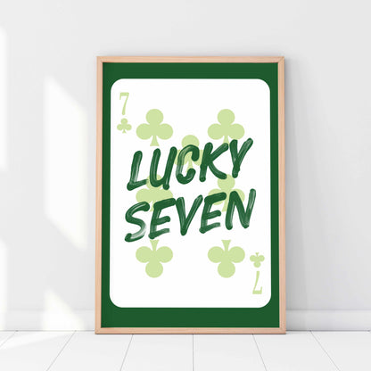 Printed Lucky Seven Poster