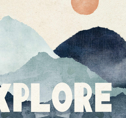 a picture of a mountain with the words explore on it