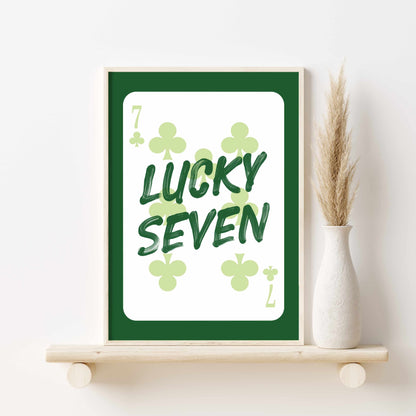 Printed Lucky Seven Poster