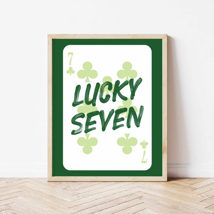 Printed Lucky Seven Poster